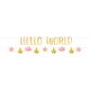  Baby Girl Hello World felirat 176,8 cm 2 db-os