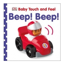 Baby Touch and Feel Beep! Beep! – DK idegen nyelvű könyv
