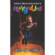 Bad Dream Books Playground – Aron Beauregard (Puha kötésű) idegen nyelvű könyv