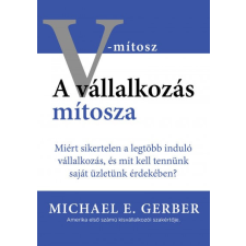 Bagolyvár Könyvkiadó A vállalkozás mítosza életmód, egészség