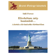 Balaton Akadémia Elindultam szép hazámból... egyéb e-könyv