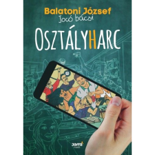 Balatoni József, Veres Mária Osztályharc (BK24-167457) gyermek- és ifjúsági könyv