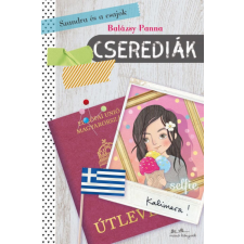 Balázsy Panna - Szandra és a csajok 2 - Cserediák egyéb könyv