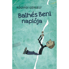 Balhés Beni naplója gyermekkönyvek