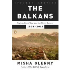  BALKANS THE – Misha Glenny idegen nyelvű könyv