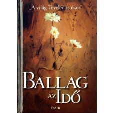  Ballag az idő - A világ Teveled is ékes regény