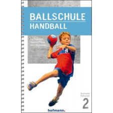 Ballschule Handball – Mareike Pieper,Jörn Uhrmeister idegen nyelvű könyv