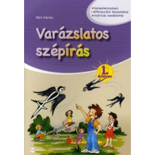 Báló Mónika VARÁZSLATOS SZÉPÍRÁS 1. ÉVFOLYAM tankönyv