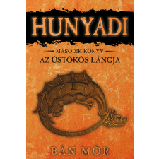 Bán Mór - Hunyadi 2. - Az üstökös lángja regény