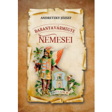 Baranyavármegye nemesei történelem
