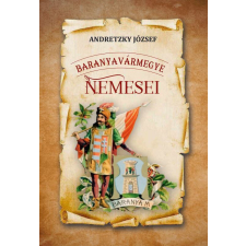 Baranyavármegye nemesei történelem