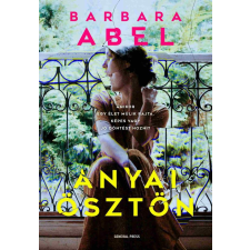 Barbara Abel - Anyai ösztön regény