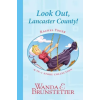 BARBOUR PUBL INC Rachel Yoder Story Collection 1--Look Out, Lancaster County! | Wanda E. Brunstetter