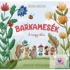  Barkamesék- A nagy cékla gyermek- és ifjúsági könyv