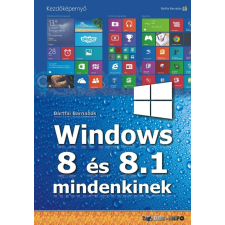 Bártfai Barnabás - Windows 8 És 8.1 Mindenkinek informatika, számítástechnika