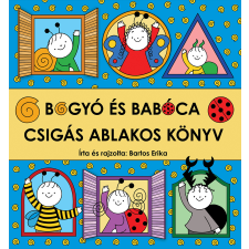 Bartos Erika - Bogyó és Babóca - Csigás ablakos könyv gyermek- és ifjúsági könyv