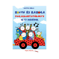 Bartos Erika - Bogyó és Babóca - Foglalkoztatókönyv 12 új mesével egyéb könyv