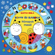 Bartos Erika - Bogyó és Babóca - Hónapok meséi gyermek- és ifjúsági könyv