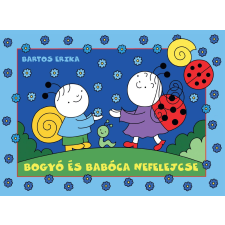 Bartos Erika - Bogyó és Babóca nefelejcse egyéb könyv