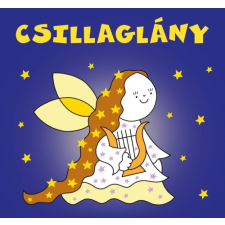 Bartos Erika - Csillaglány gyermek- és ifjúsági könyv