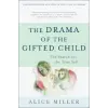 Basic Books The Drama of the Gifted Child | Alice Miller