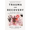 Basic Books Trauma and Recovery | HERMAN JUDITH LEWIS