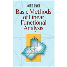 Basic Methods of Linear Functional Analysis – John D. Pryce idegen nyelvű könyv