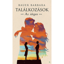 Bauer Barbara - Találkozások egyéb könyv