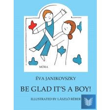 Be Glad It's a Boy! idegen nyelvű könyv