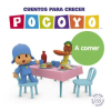 BEASCOA, EDICIONES POCOYO UN CUENTO CUENTOS PARA CRECER A COMER | ZINKIA