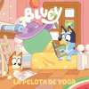BEASCOA La pelota de yoga (Bluey. Un cuento) – Bluey (Könyv)