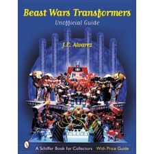  Beast Wars Transformers: The Unofficial Guide – J. Alvarez idegen nyelvű könyv