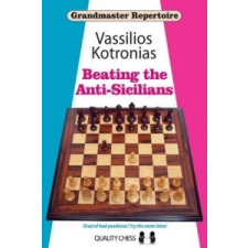  Beating the Anti-Sicilians – Vassilios Kotronias idegen nyelvű könyv