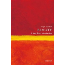  Beauty: A Very Short Introduction – Roger Scruton idegen nyelvű könyv