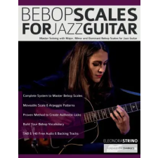  Bebop Scales for Jazz Guitar – Joseph Alexander,Tim Pettingale idegen nyelvű könyv