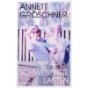 Beck C. H. Schwebende Lasten | Annett Gröschner