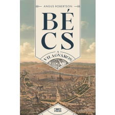  Bécs - A világváros történelem