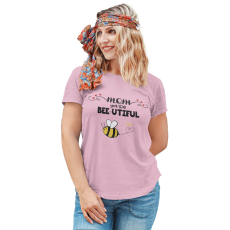  Bee-utiful anya és méhecskéi - Személyre Szabható - Női Póló