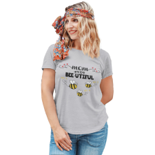  Bee-utiful anya és méhecskéi - Személyre Szabható - Női Póló női póló