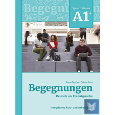  Begegnungen Deutsch als Fremdsprache A1+: Integriertes Kurs- und Arbeitsbuch idegen nyelvű könyv