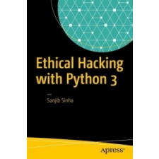  Beginning Ethical Hacking with Python – Sanjib Sinha idegen nyelvű könyv