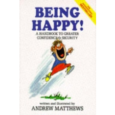  Being Happy! – Andrew Matthews idegen nyelvű könyv
