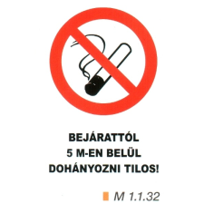 Bejárattól 5 m-en belül dohányozni tilos m 1.1.32 információs címke