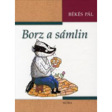 Békés Pál Borz a sámlin gyermek- és ifjúsági könyv