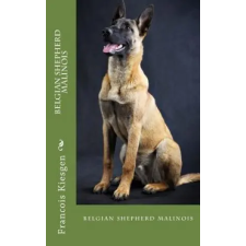 belgian shepherd malinois – Francois Kiesgen De Richter idegen nyelvű könyv