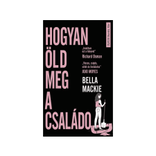  Bella Mackie - Hogyan öld meg a családod regény