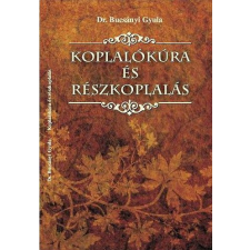 Belső EGÉSZ-ség Kiadó Koplalókúra és részkoplalás egyéb könyv