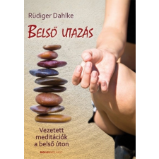  Belső utazás /Vezetett meditációk a belső úton ezoterika