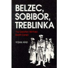  Belzec, Sobibor, Treblinka – Yitzhak Arad idegen nyelvű könyv