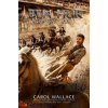 Ben-Hur – Carol Wallace